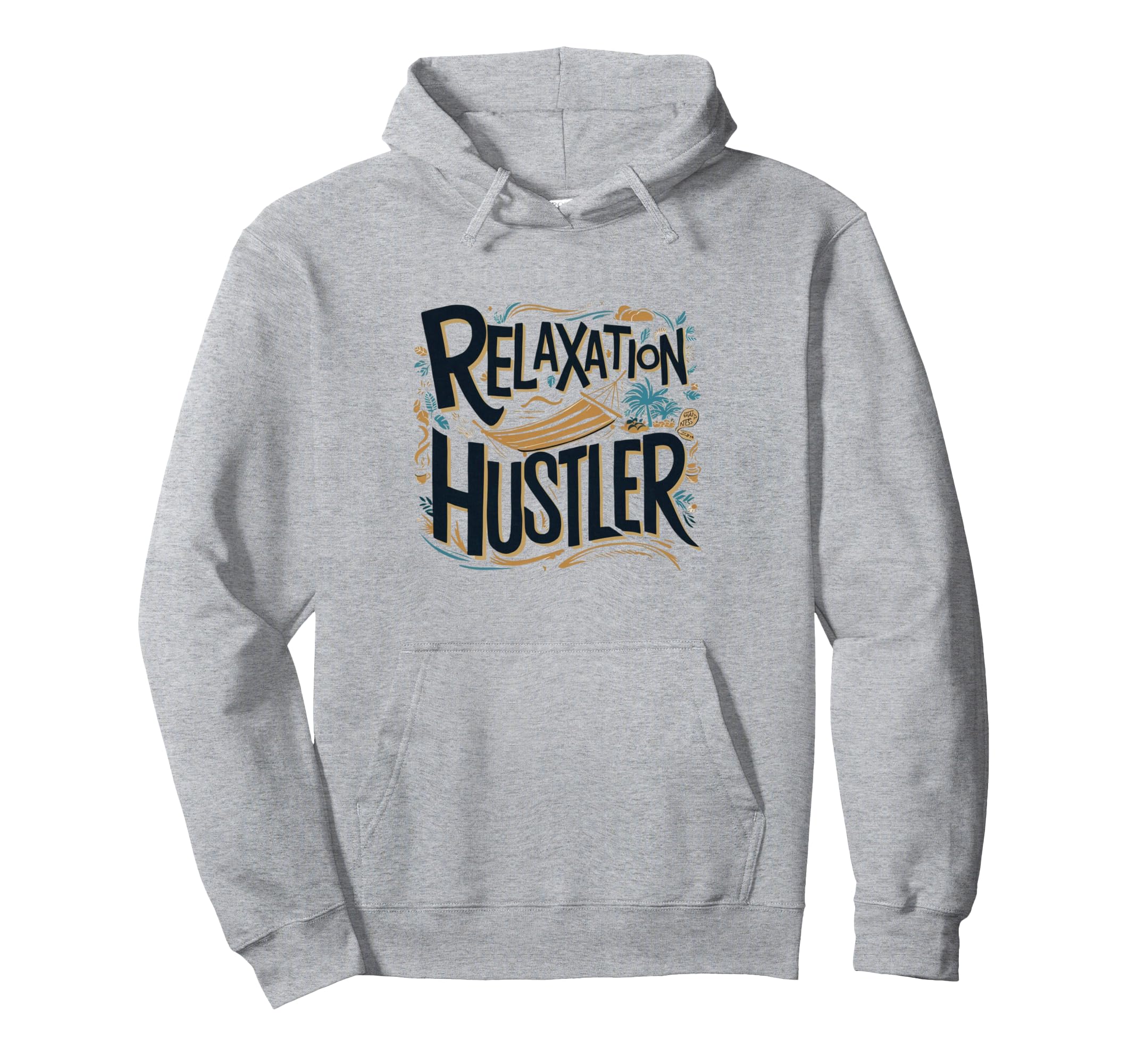 Relaxation Hustler Self Care Hoodie - Custom Art Print for Adults - T-Shirt, Sweatshirt, Hoodie