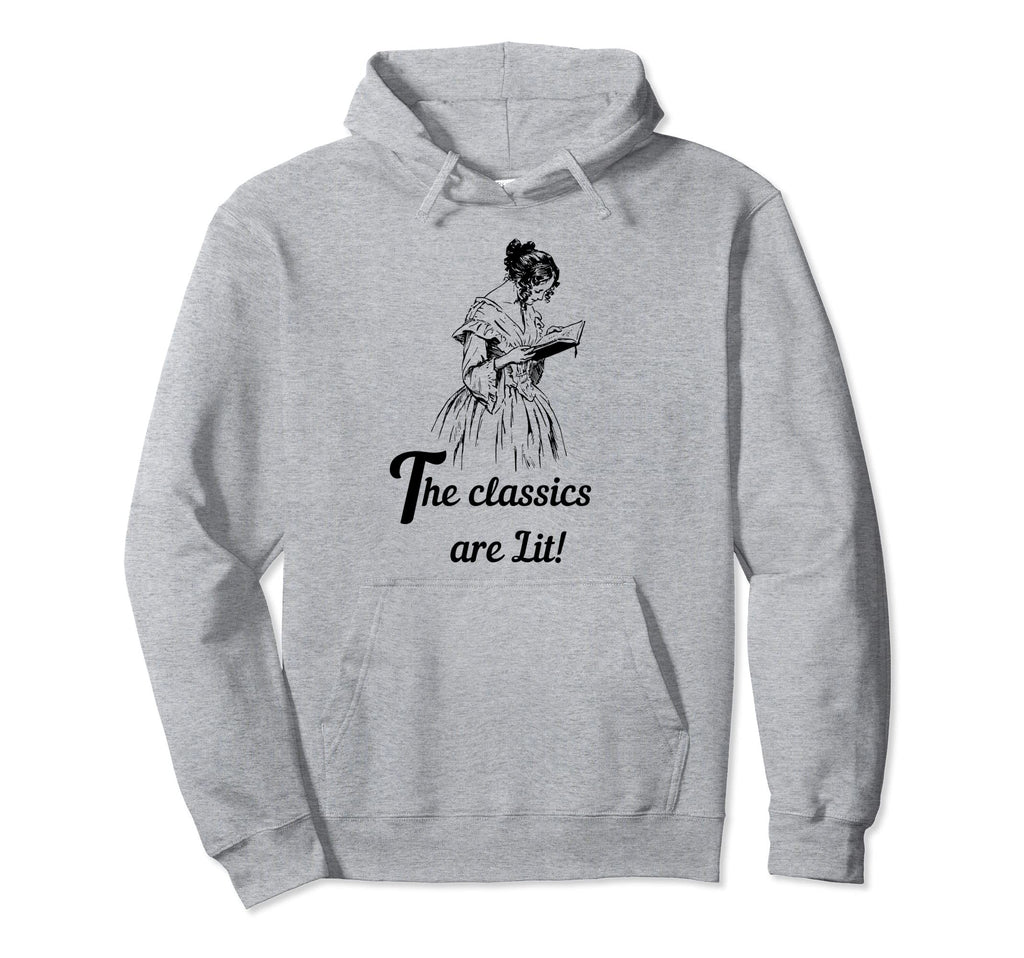Funny Literature Reading Lover Hoodie - Casual Everyday Wear for Adults - T-Shirt, Sweatshirt, Hoodie
