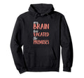 My Brain Has Vacated Premises Funny Hoodie - Novelty Apparel for Adults - T-Shirt, Sweatshirt, Hoodie