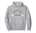 You Are Enough Rainbow Hoodie - Unique Graphic for Adults - T-Shirt, Sweatshirt, Hoodie