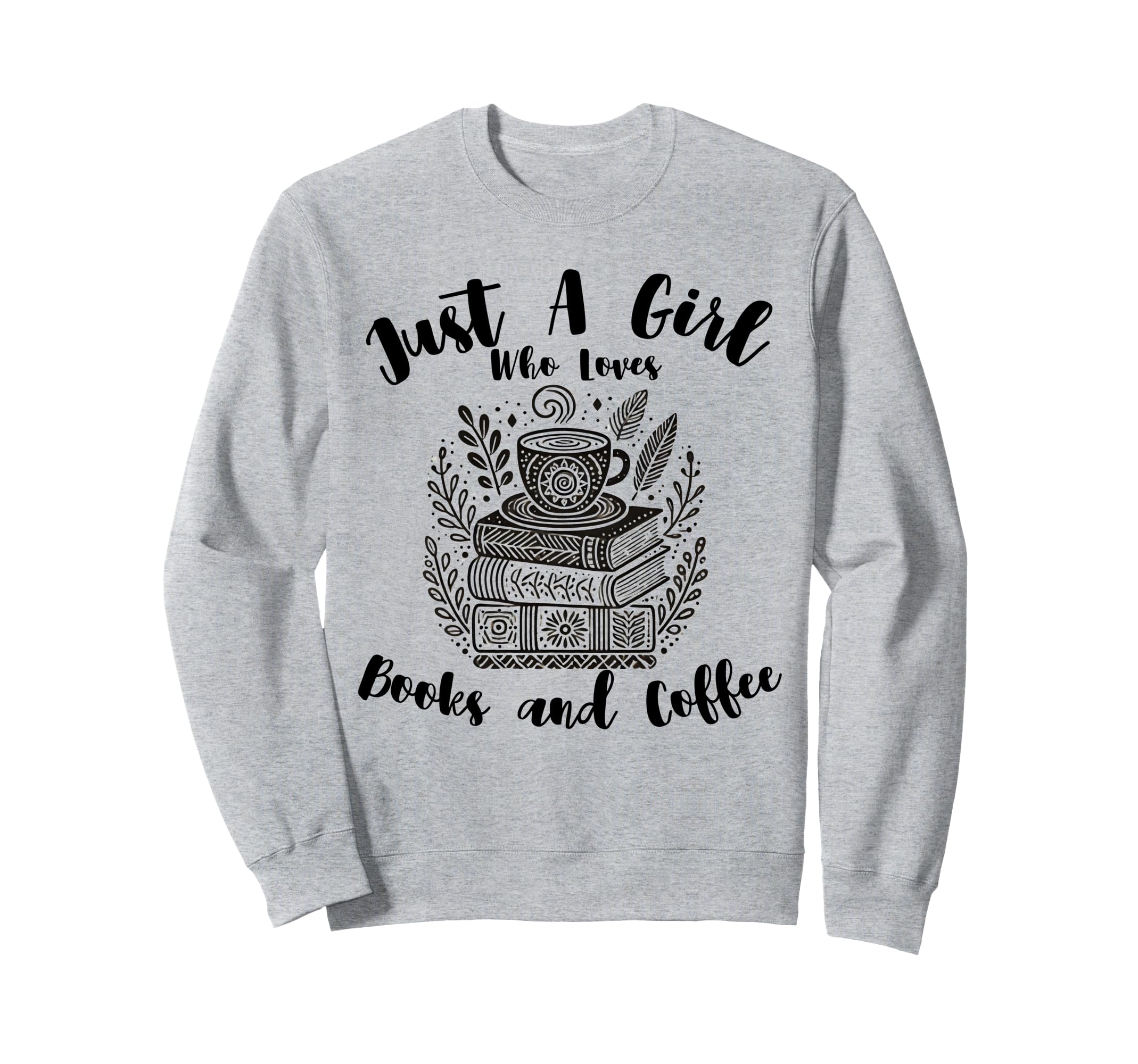 Bookworm Reading Just Who Loves Sweatshirt - Fun Novelty Design Men Women - T-Shirt, Sweatshirt, Hoodie