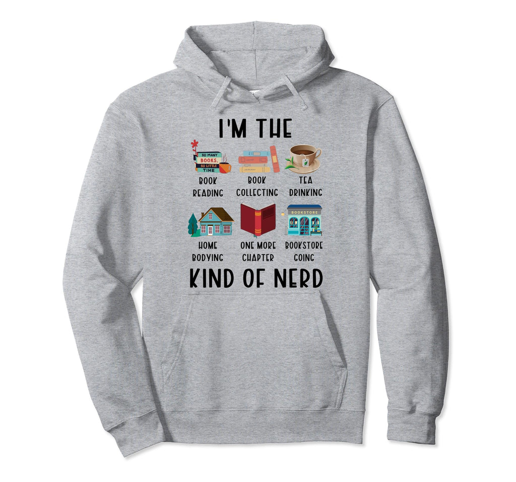 Im Kind Nerd Funny Book Reading Hoodie - Casual Everyday Wear for Adults - T-Shirt, Sweatshirt, Hoodie