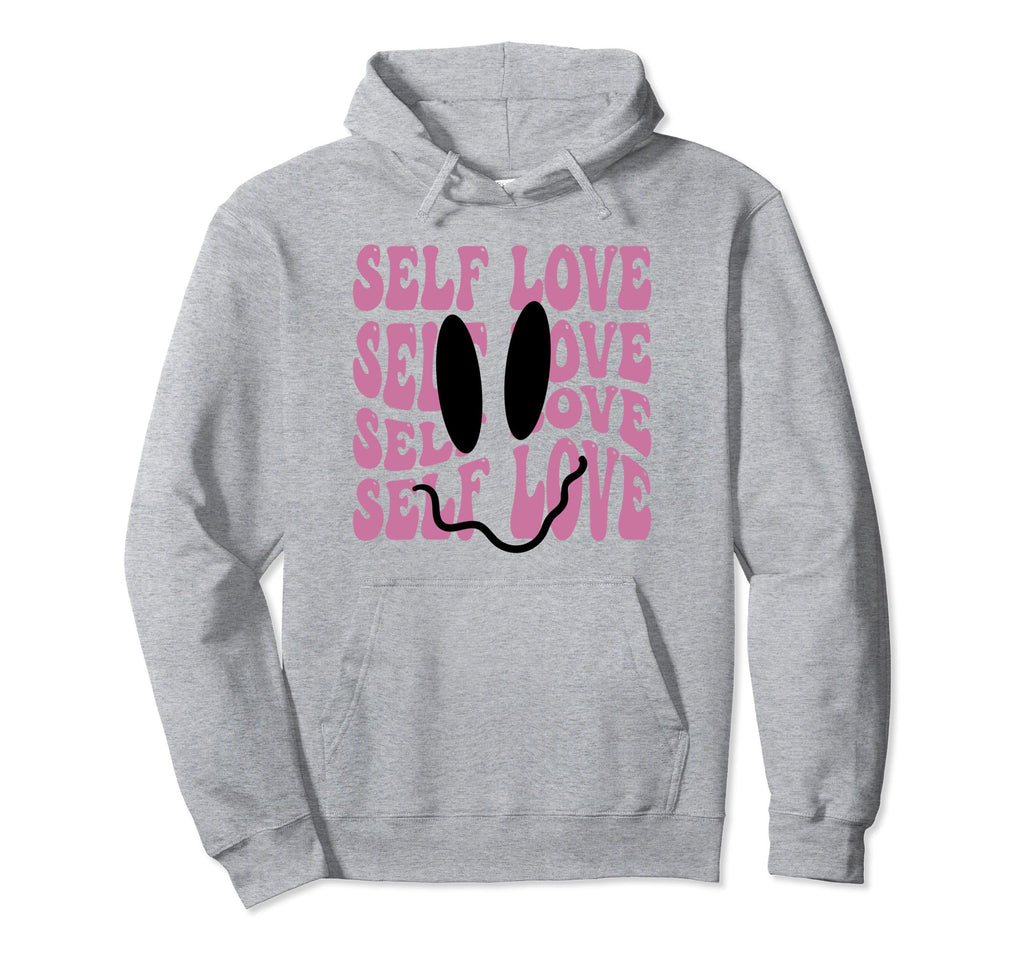 Self Love Silly Face Self Awareness Hoodie - Casual Everyday Wear Unisex - T-Shirt, Sweatshirt, Hoodie