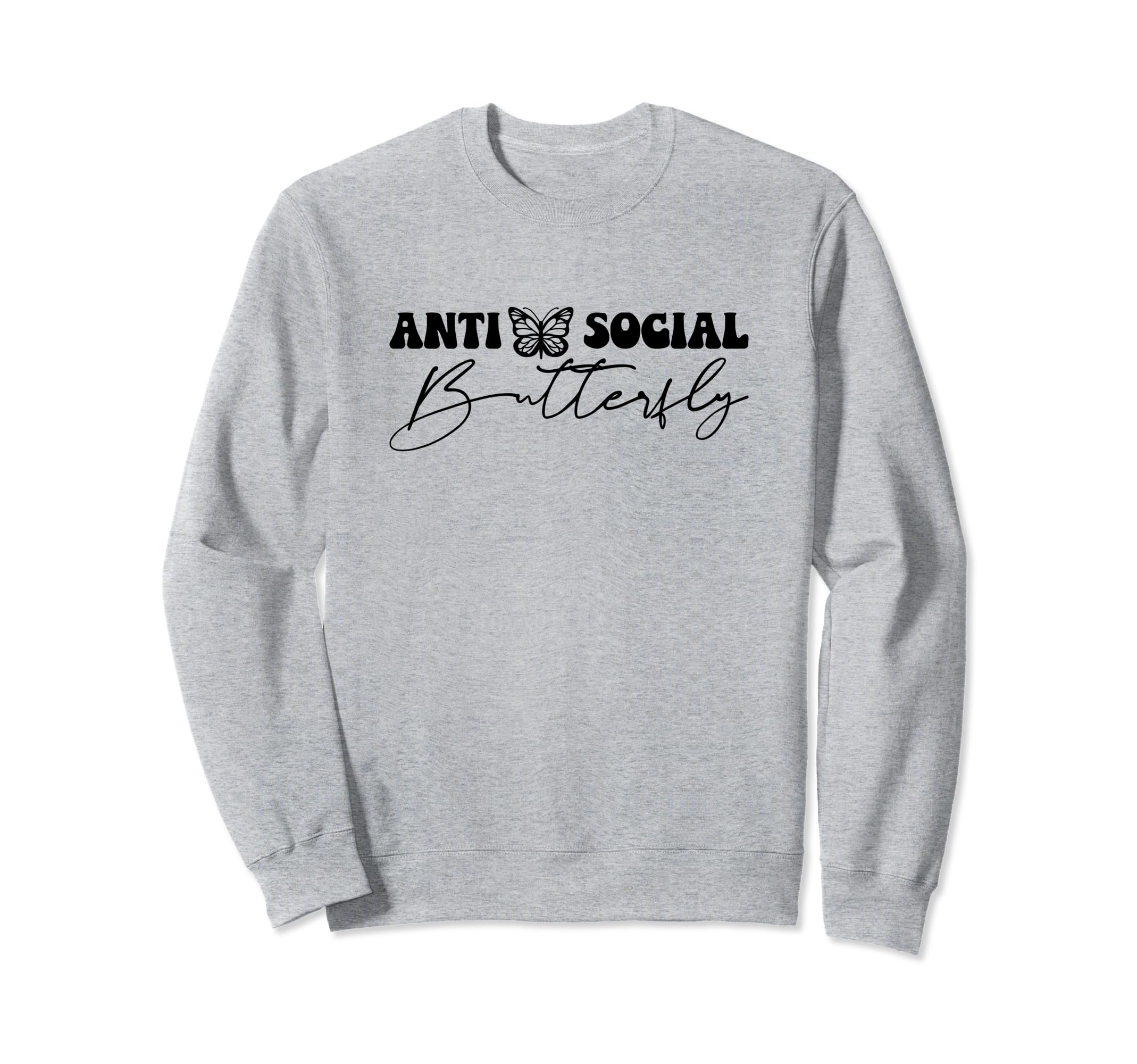 Anti Social Butterfly Sweatshirt - Minimalist Print for Adults - T-Shirt, Sweatshirt, Hoodie
