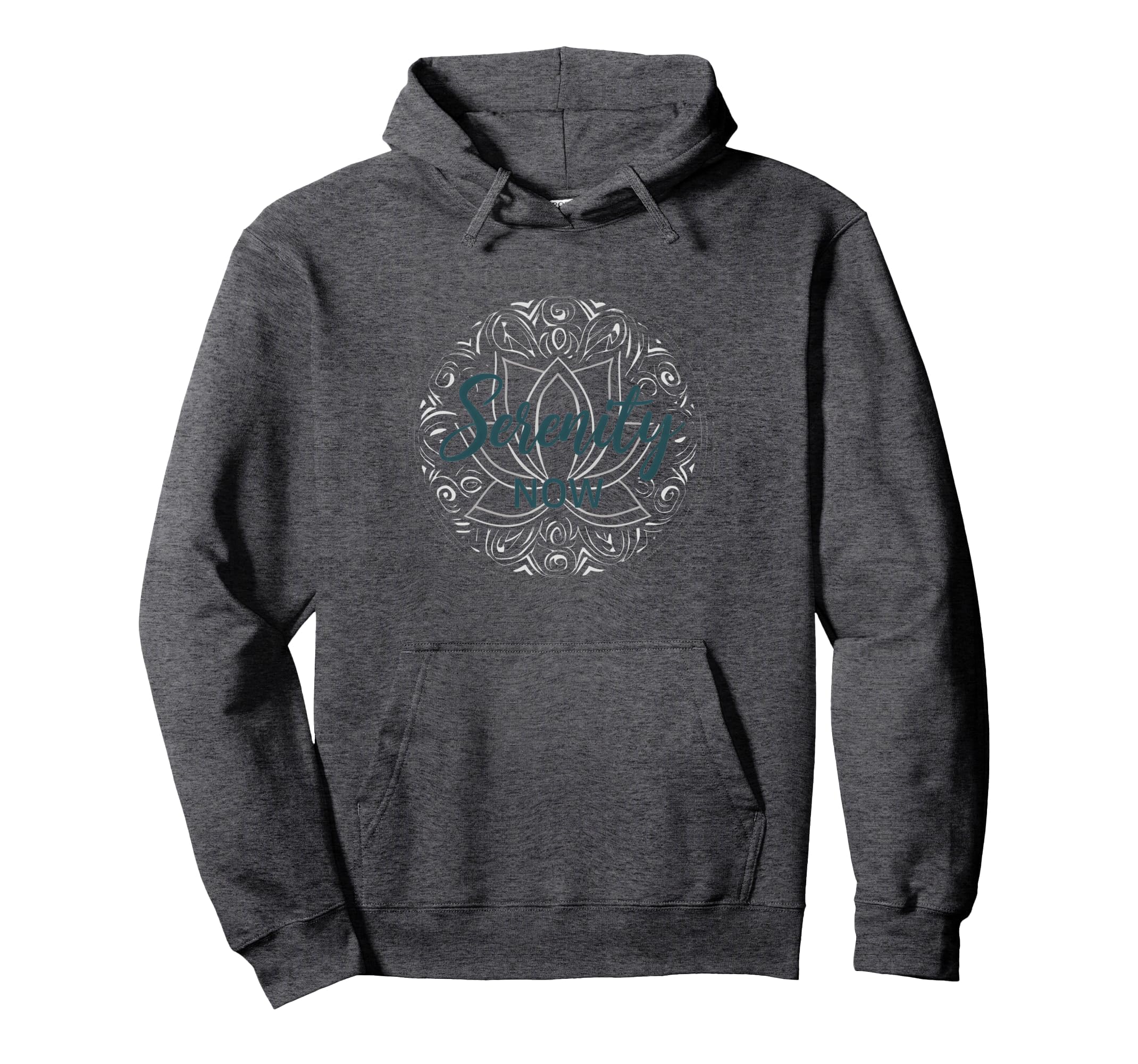 Serenity Now Zen Lotus Mandala Hoodie - Unique Graphic for Adults - T-Shirt, Sweatshirt, Hoodie