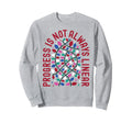 Progress Is Not Always Linear Sweatshirt - Custom Art Print Men Women - T-Shirt, Sweatshirt, Hoodie