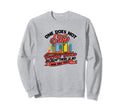 One Does Not Stop Buying Books Sweatshirt - Novelty Apparel for Adults - T-Shirt, Sweatshirt, Hoodie