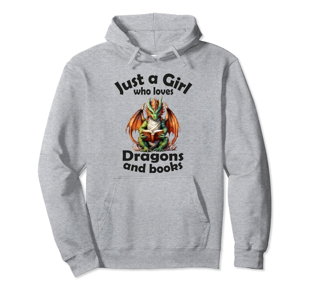 Just Who Loves Dragons And Books Hoodie - Novelty Apparel Unisex - T-Shirt, Sweatshirt, Hoodie