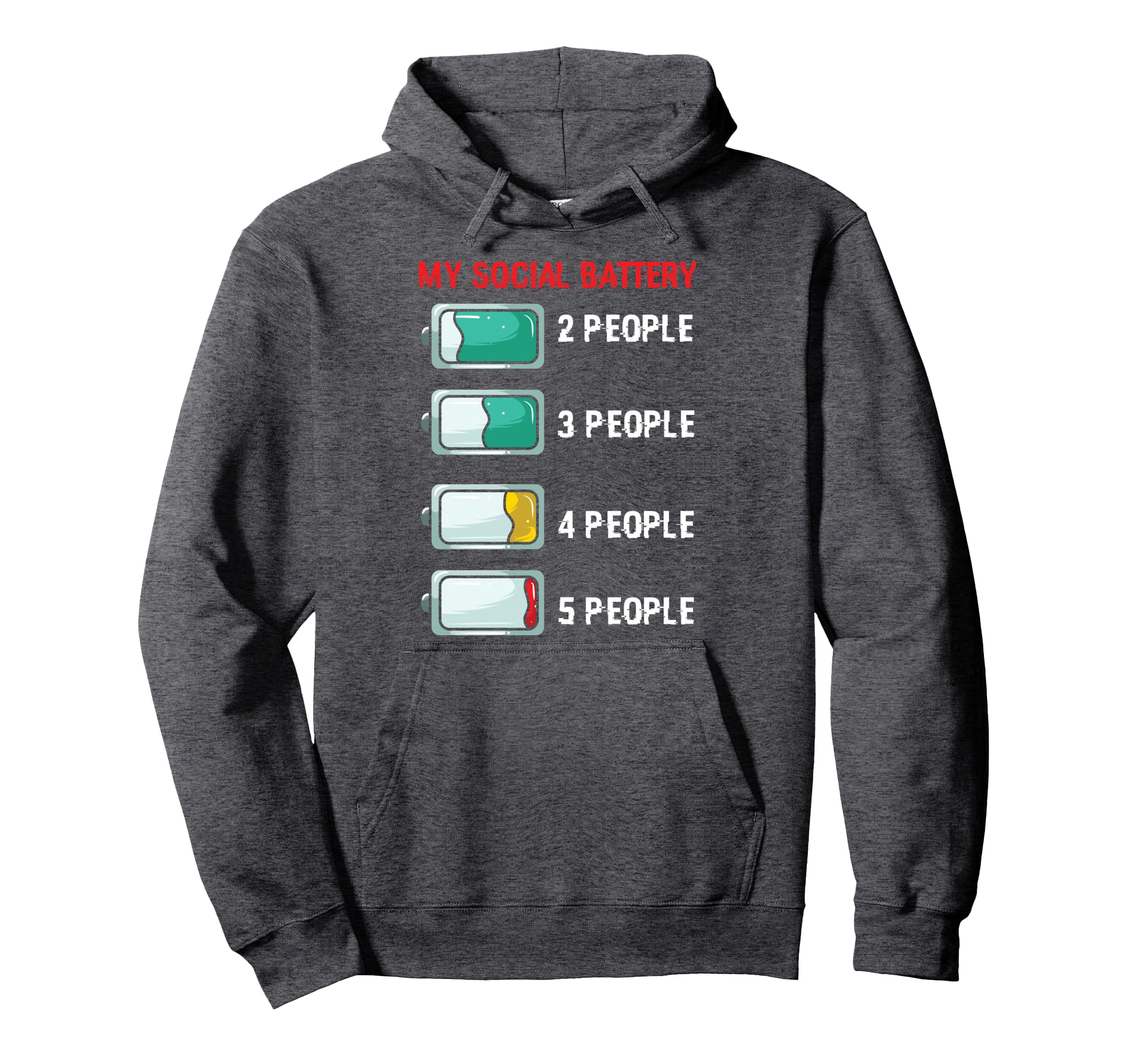 My Social Battery Antisocial Hoodie - Custom Art Print Unisex - T-Shirt, Sweatshirt, Hoodie