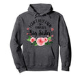 I Cant Keep Calm Im Gonna Be Big Sister Hoodie - Novelty Apparel Unisex - T-Shirt, Sweatshirt, Hoodie