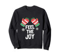 Feel Joy Gift Ideas Sweatshirt - Streetwear Style for Adults - T-Shirt, Sweatshirt, Hoodie