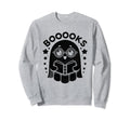 Booooks Ghost Halloween Book Bookworm Sweatshirt - Graphic Print Men Women - T-Shirt, Sweatshirt, Hoodie