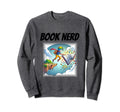 Book Nerd Sweatshirt - Fun Novelty Design for Adults - T-Shirt, Sweatshirt, Hoodie