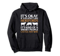 Its Okay If You Dont Like Herefords Hoodie - Fun Novelty Design for Adults - T-Shirt, Sweatshirt, Hoodie