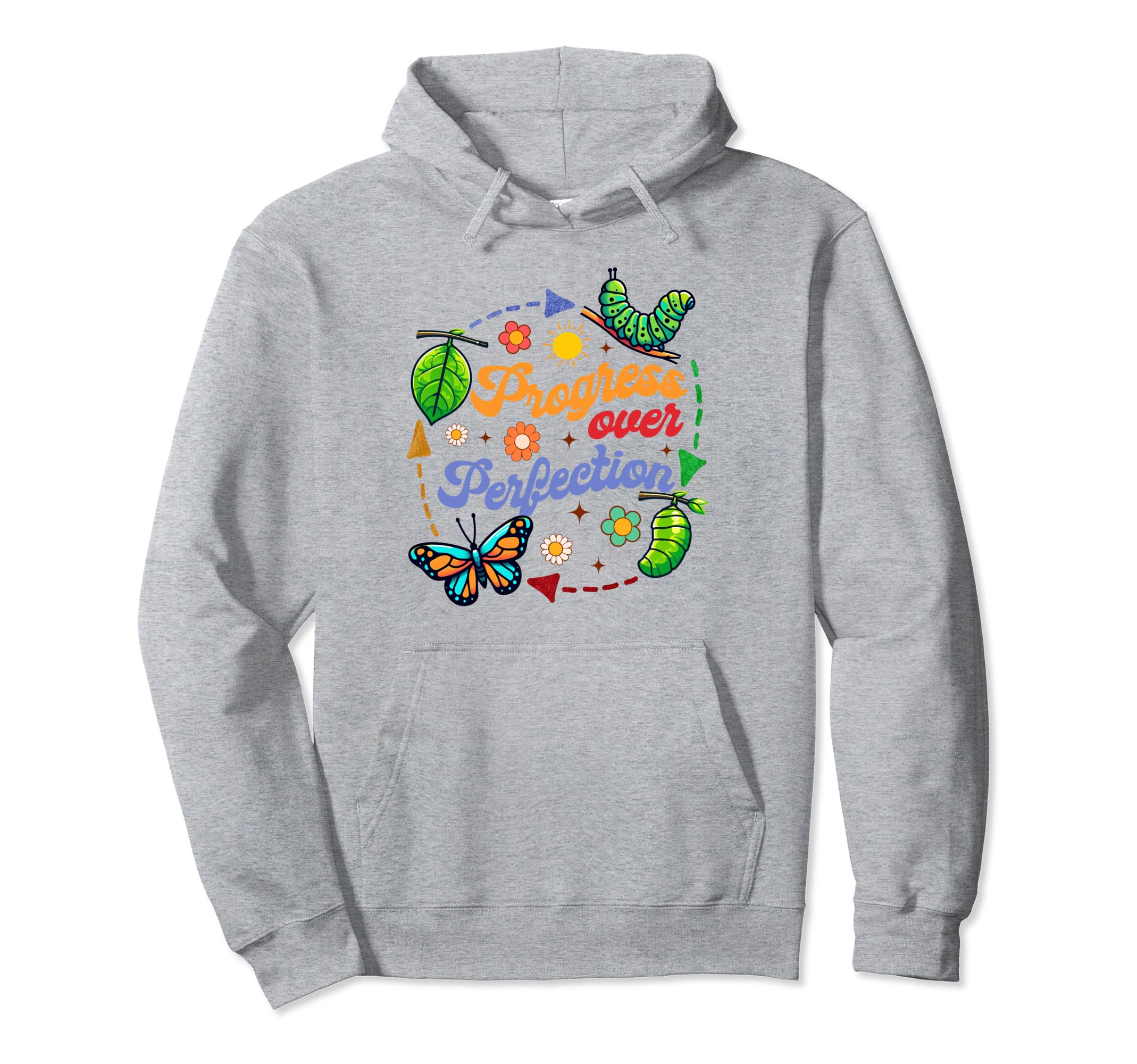 Teacher Motivation Caterpillar Hoodie - Casual Everyday Wear Men Women - T-Shirt, Sweatshirt, Hoodie