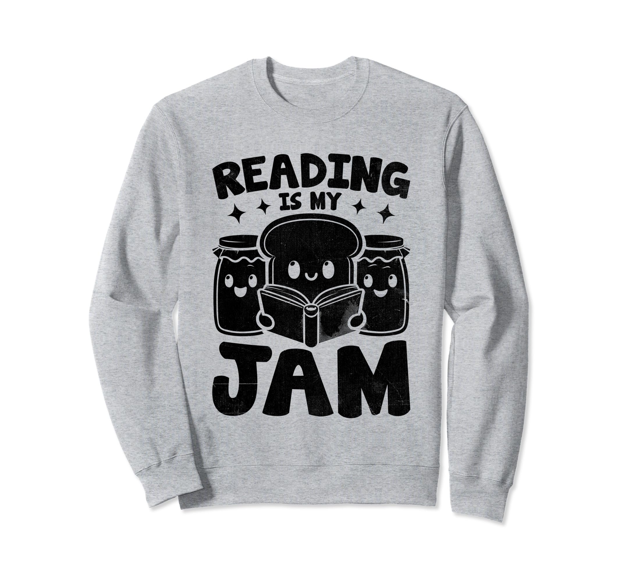 Reading Is My Jam Book Bookworm Sweatshirt - Graphic Print Men Women - T-Shirt, Sweatshirt, Hoodie