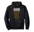 Adhd We Think More Things Before Hoodie - Streetwear Style for Adults - T-Shirt, Sweatshirt, Hoodie