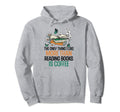 Only Thing I Like More Than Reading Hoodie - Fun Novelty Design Men Women - T-Shirt, Sweatshirt, Hoodie