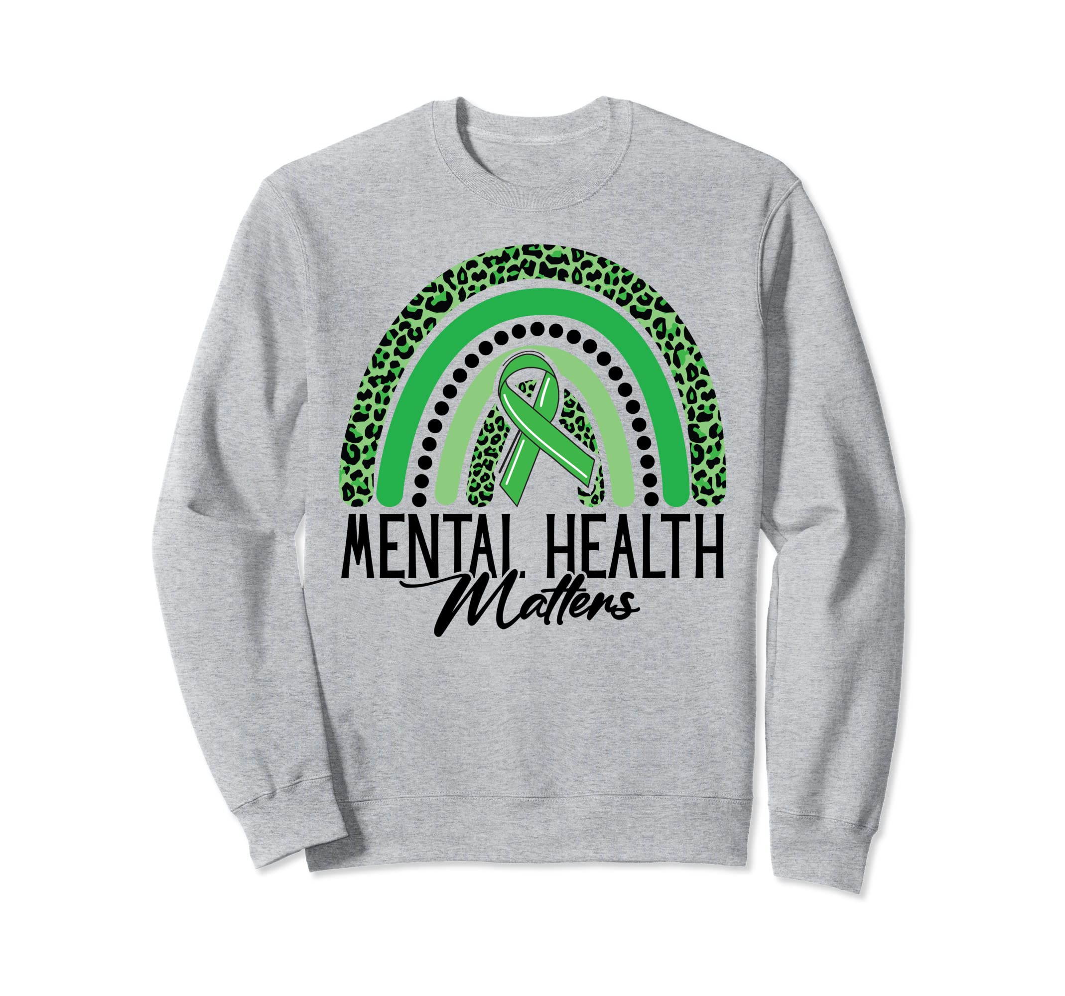 Mental Health Matters Rainbow Sweatshirt - Aesthetic Graphic Unisex - T-Shirt, Sweatshirt, Hoodie