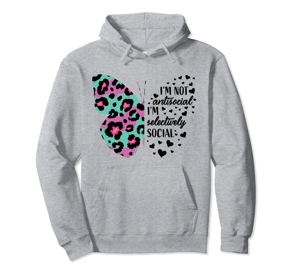 Antisocial Butterfly Funny Sarcastic Hoodie - Casual Everyday Wear Unisex - T-Shirt, Sweatshirt, Hoodie