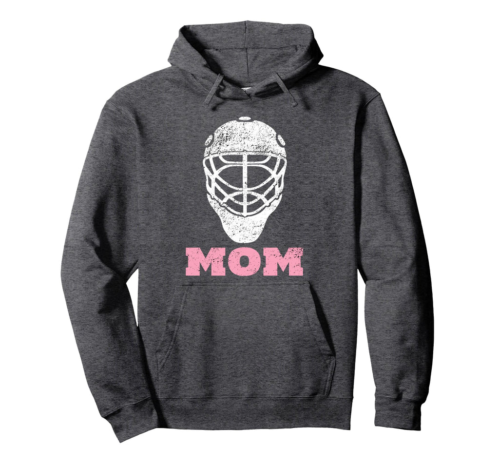 Hockey Mom Goalie Mask Gift Hoodie - Novelty Apparel Men Women - T-Shirt, Sweatshirt, Hoodie