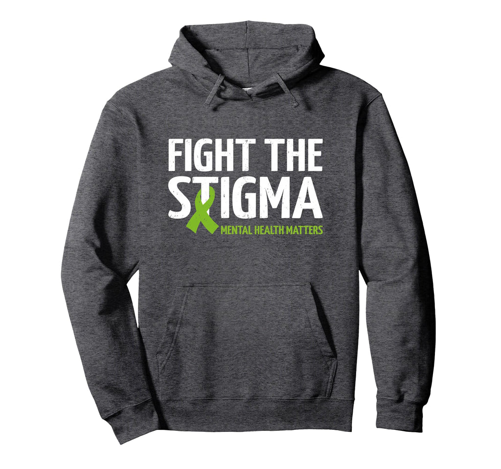 Mental Health Matters Fight Stigma Hoodie - Trendy Graphic Men Women - T-Shirt, Sweatshirt, Hoodie