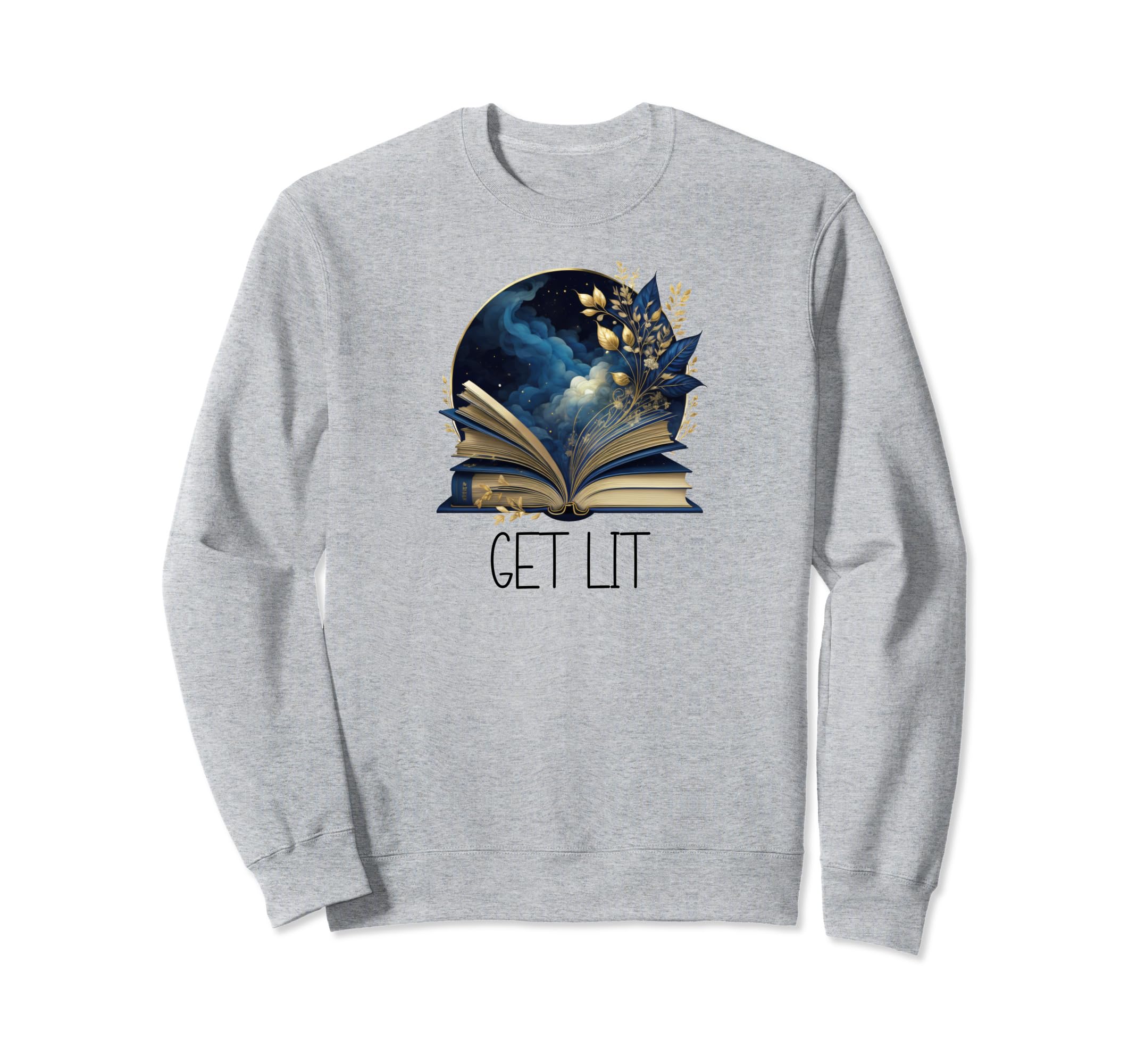 Lets Get Lit Book Get Lost Book Sweatshirt - Aesthetic Graphic for Adults - T-Shirt, Sweatshirt, Hoodie