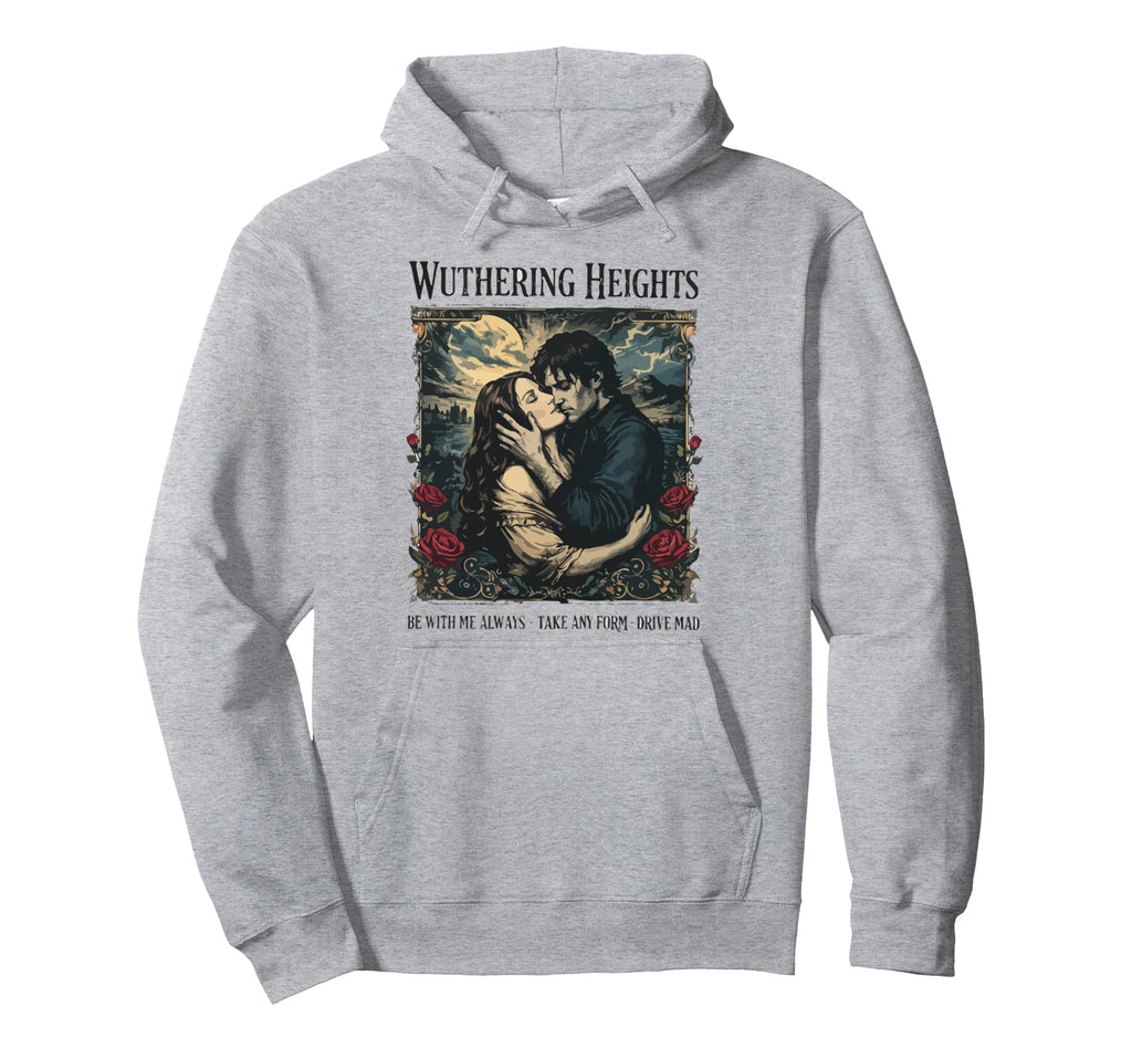 Wuthering Heights Gothic Book Lover Hoodie - Unique Graphic Men Women - T-Shirt, Sweatshirt, Hoodie