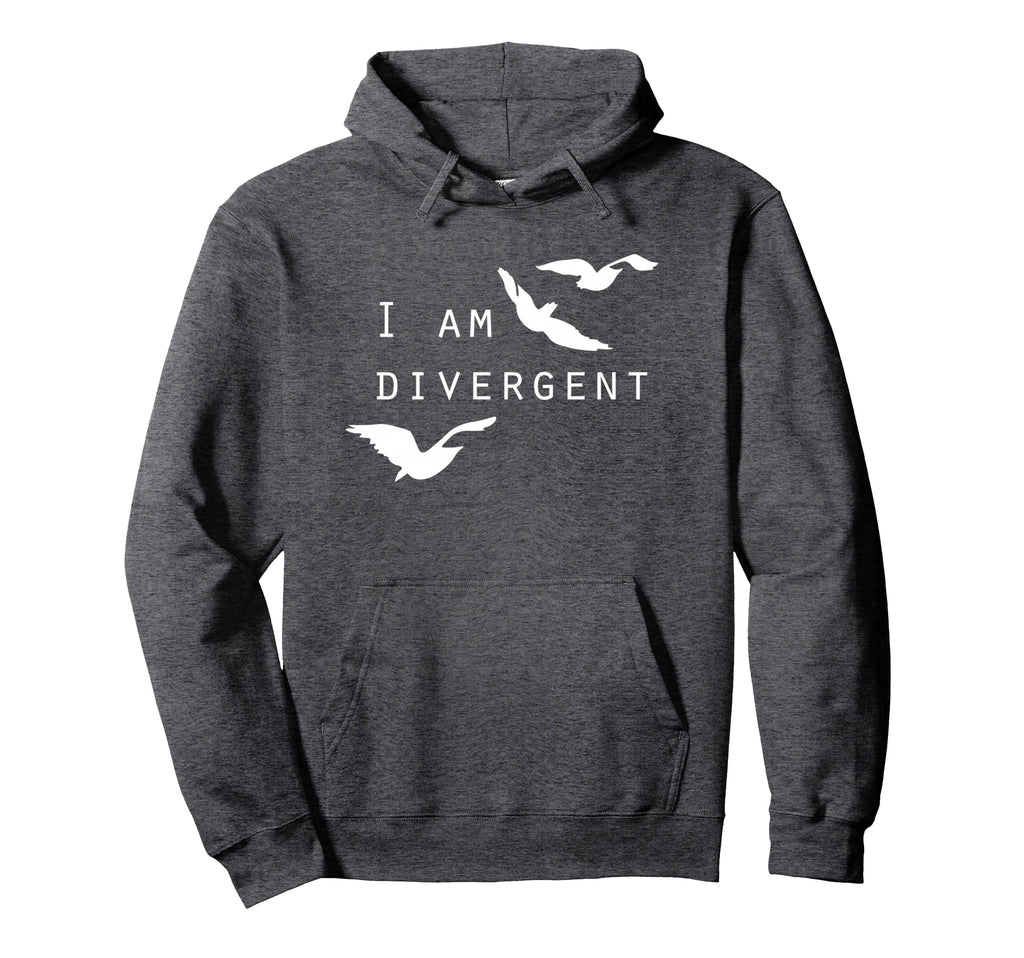 I Am Divergent Fantasy Book Lover Hoodie - Novelty Apparel Men Women - T-Shirt, Sweatshirt, Hoodie