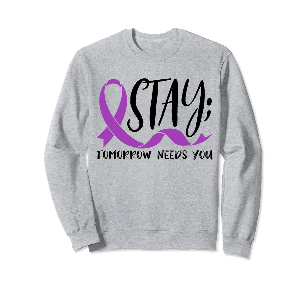 Tomorrow Needs You Suicide Sweatshirt - Custom Art Print Men Women - T-Shirt, Sweatshirt, Hoodie