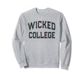 Anti Social Wicked College Sweatshirt - Aesthetic Graphic for Adults - T-Shirt, Sweatshirt, Hoodie