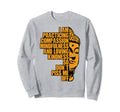 I Am Practising Compassion Sweatshirt - Graphic Print for Adults - T-Shirt, Sweatshirt, Hoodie