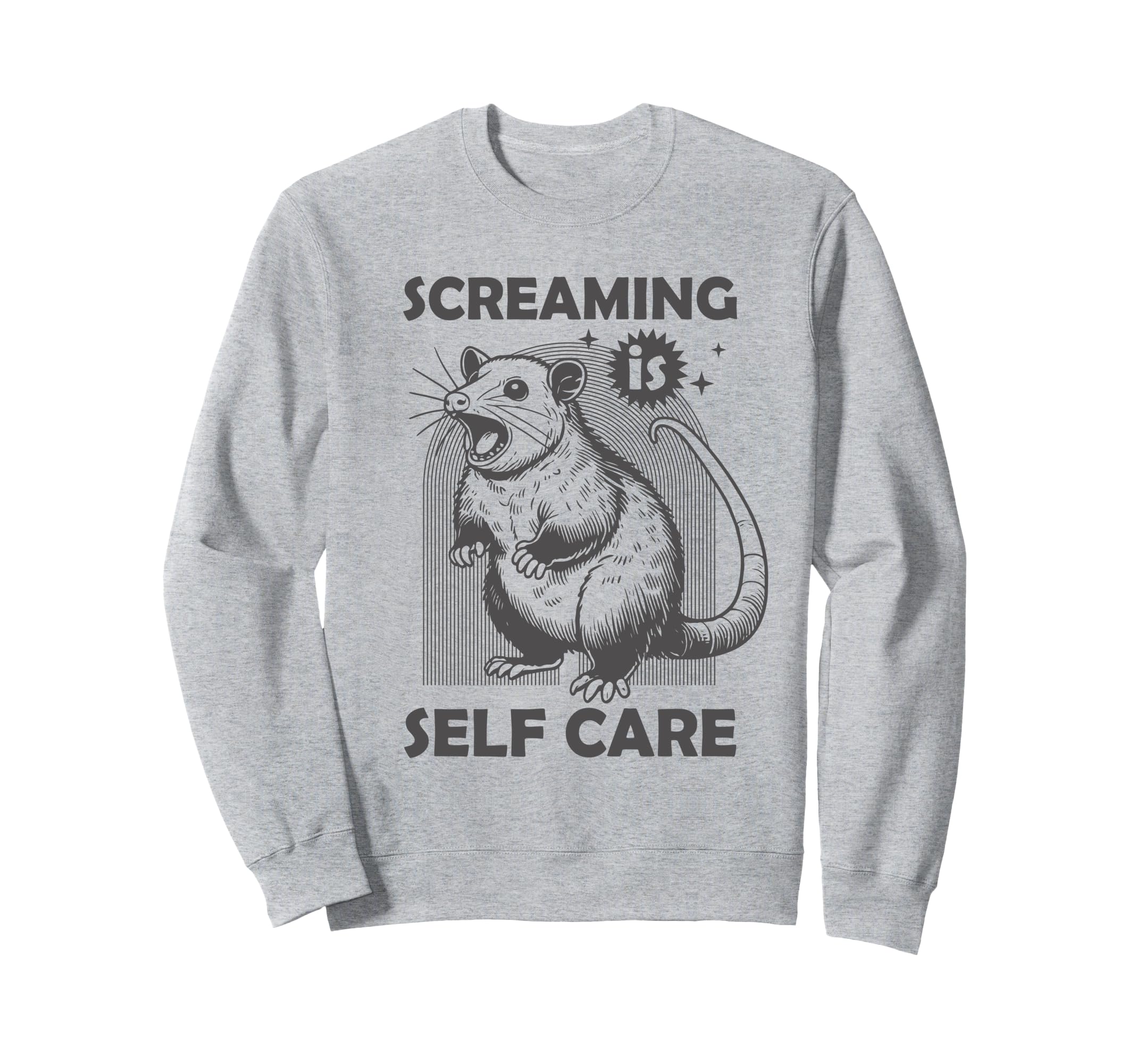 Screaming Is Self Care Funny Possum Sweatshirt - Unique Graphic Men Women - T-Shirt, Sweatshirt, Hoodie