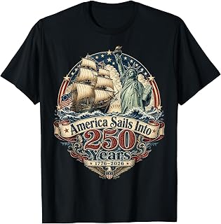 America Sails Into 250 Years Tall Ship Statue of Liberty Tee T-Shirt Unisex T-shirt, Sweatshirt, Hoodie, Long Sleeve Tee - T-Shirt, Sweatshirt, Hoodie
