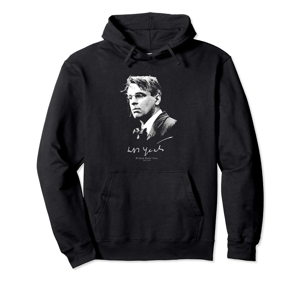 W B Yeats Irish Poet Potry Literature Hoodie - Aesthetic Graphic Unisex - T-Shirt, Sweatshirt, Hoodie