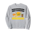 Foodie Food Lover Discovering New Sweatshirt - Custom Art Print for Adults - T-Shirt, Sweatshirt, Hoodie