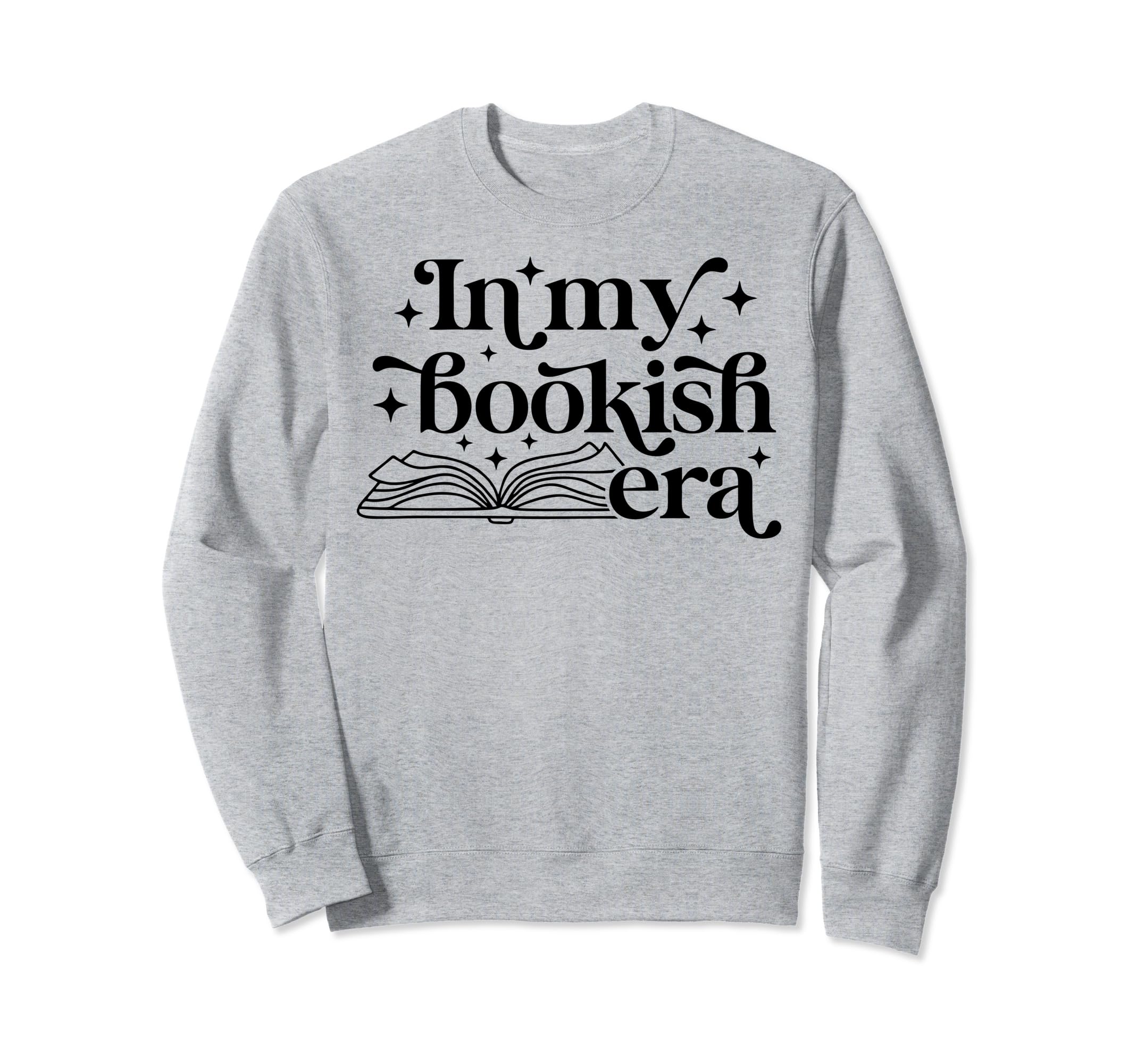 My Bookish Era Book Lover Sweatshirt - Unique Graphic for Adults - T-Shirt, Sweatshirt, Hoodie