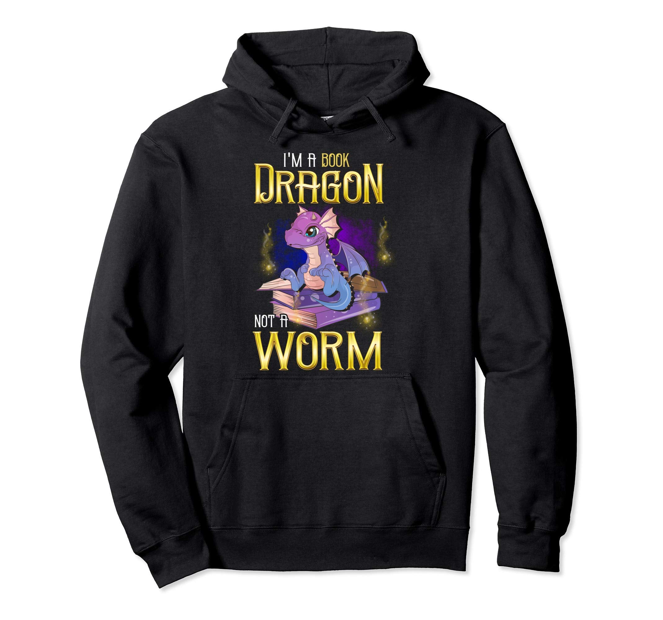 Im Book Dragon Not Worm Funny Book Hoodie - Trendy Graphic for Adults - T-Shirt, Sweatshirt, Hoodie