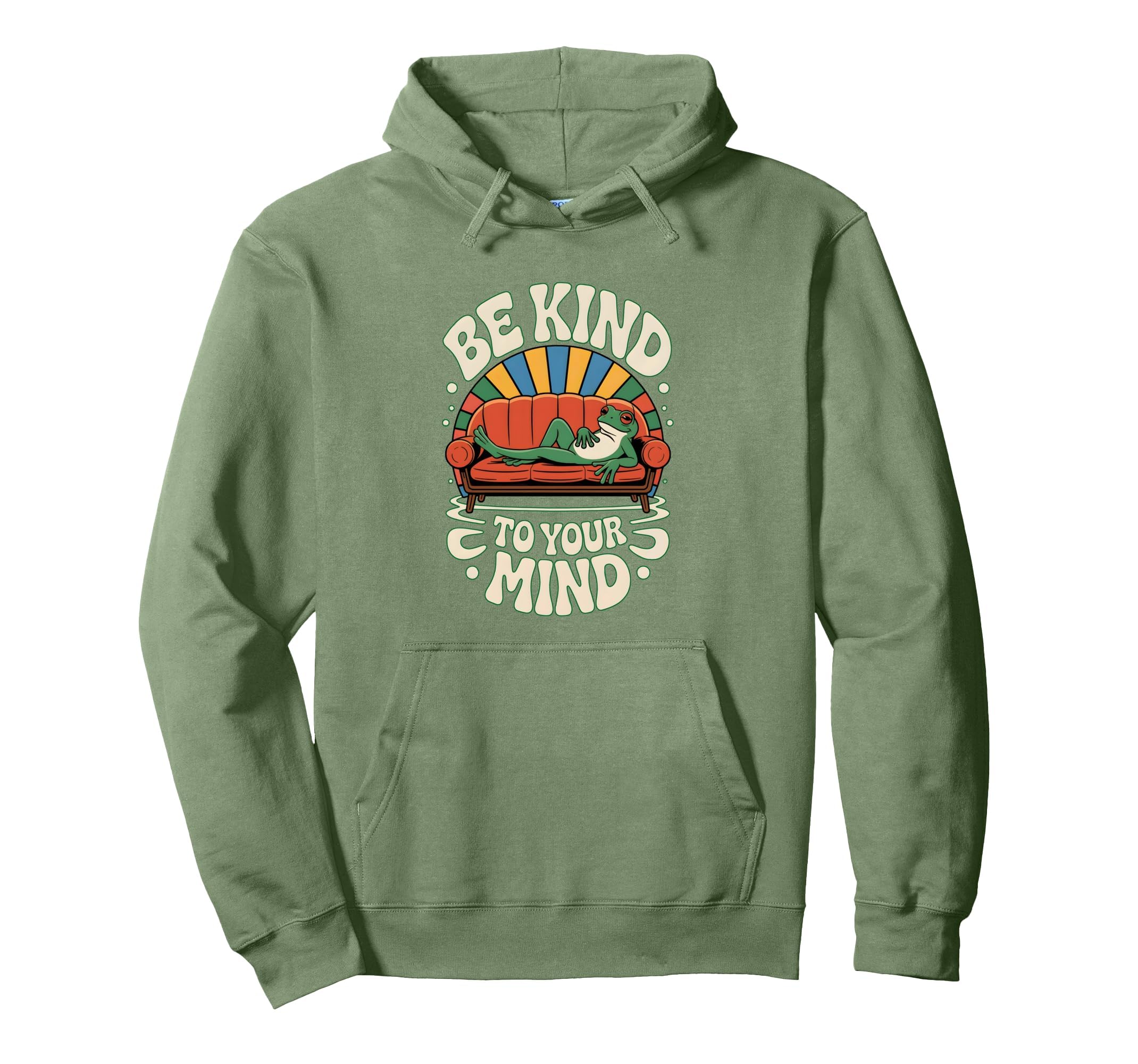 Be Kind To Your Mind Positive Vibes Hoodie - Streetwear Style Unisex - T-Shirt, Sweatshirt, Hoodie