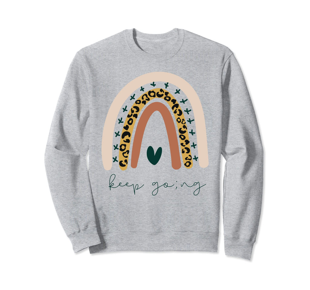 Rainbow Mental Health Semicolon Keep Sweatshirt - Trendy Graphic Unisex - T-Shirt, Sweatshirt, Hoodie
