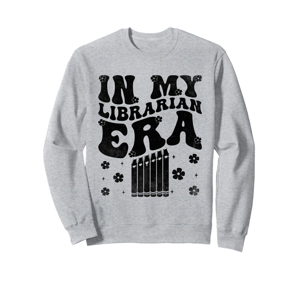 My Librarian Era Library Book Sweatshirt - Trendy Graphic for Adults - T-Shirt, Sweatshirt, Hoodie