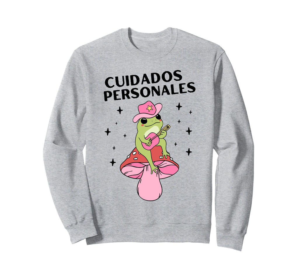 Cuidados Personales Self Care Sweatshirt - Fun Novelty Design Men Women - T-Shirt, Sweatshirt, Hoodie