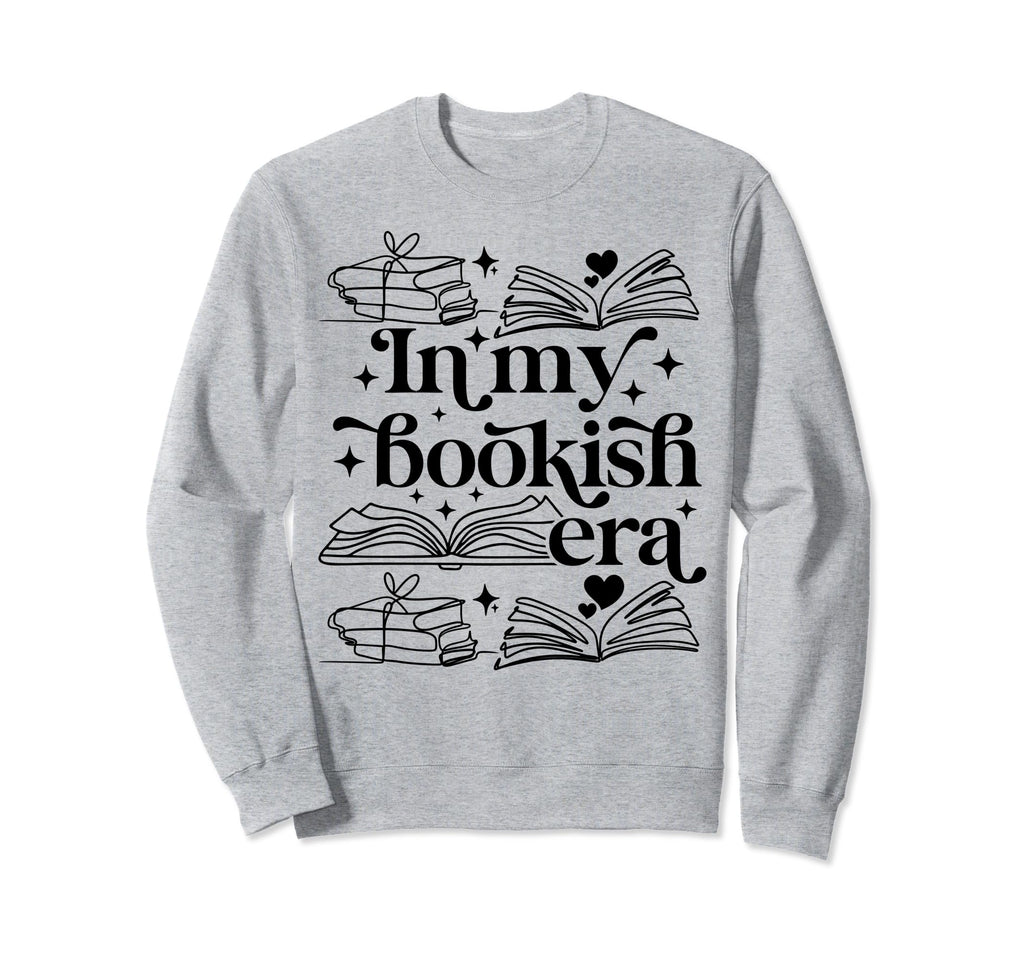 My Bookish Era Book Lover Sweatshirt - Trendy Graphic for Adults - T-Shirt, Sweatshirt, Hoodie