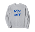 Renew Anne E Sweatshirt - Novelty Apparel for Adults - T-Shirt, Sweatshirt, Hoodie