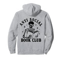 Anti Social Book Club Books Reading Hoodie - Custom Art Print Men Women - T-Shirt, Sweatshirt, Hoodie