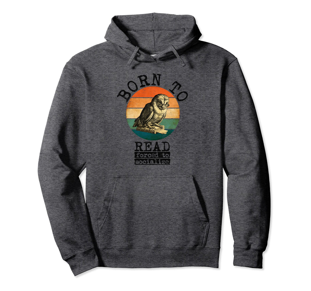 Bookworm Sarcastic Bibliophile Books Hoodie - Aesthetic Graphic for Adults - T-Shirt, Sweatshirt, Hoodie