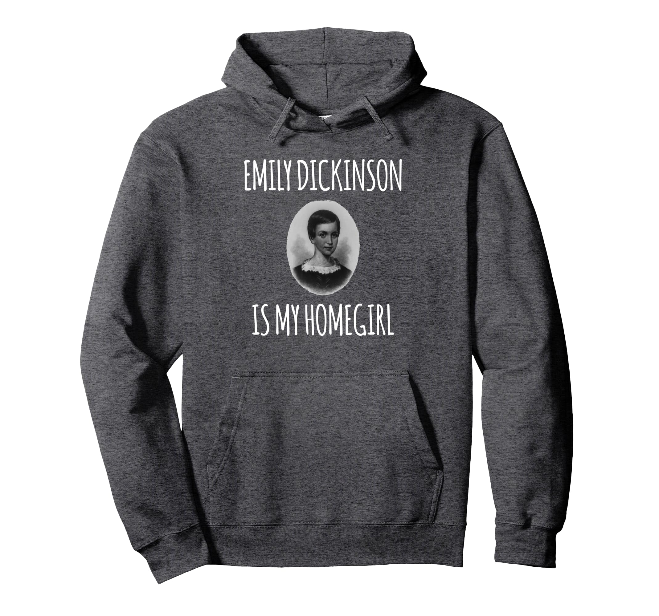 Emily Dickinson Fan Poetry Reader Gift Poem Hoodie - Graphic Print Unisex - T-Shirt, Sweatshirt, Hoodie