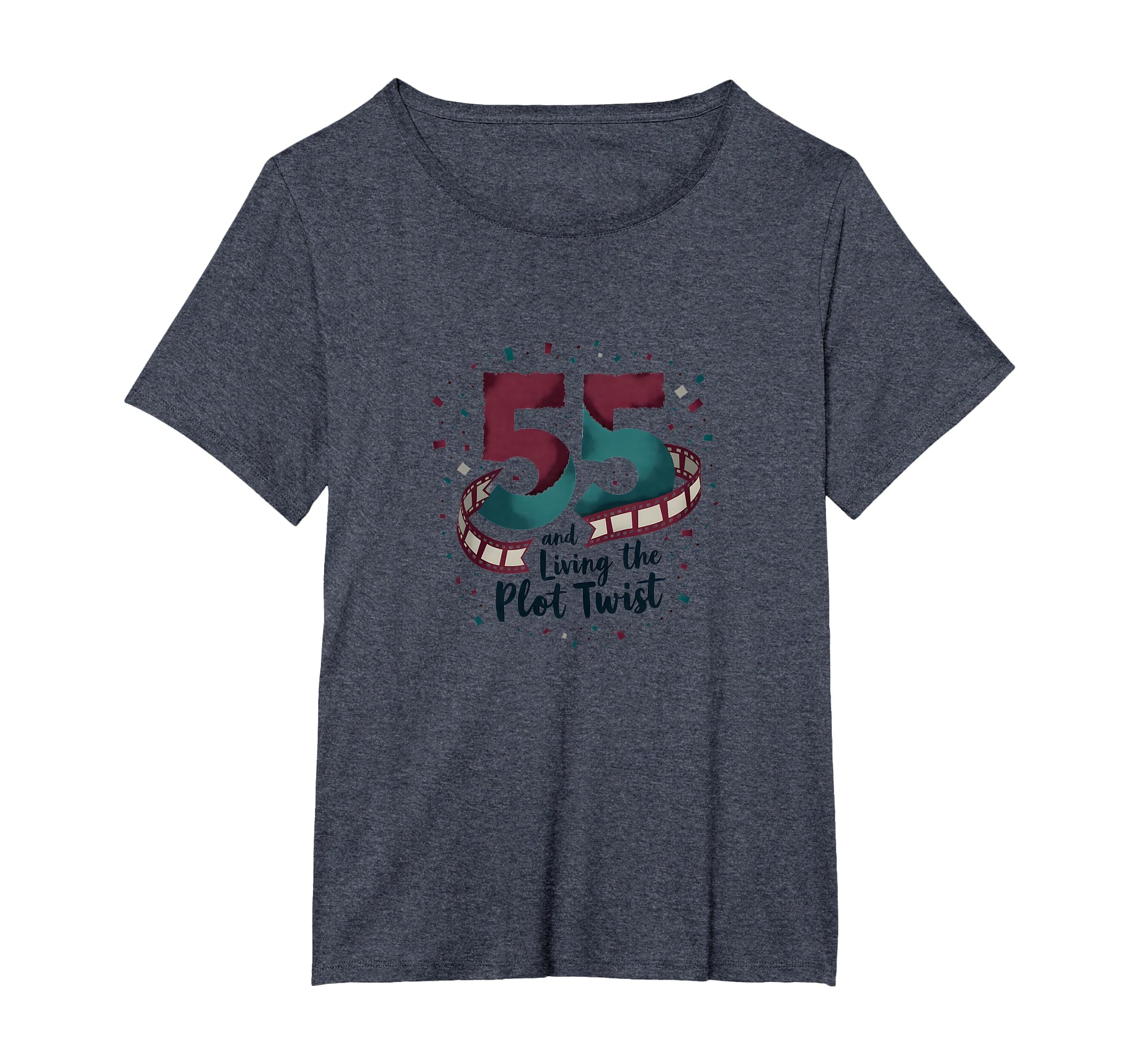 55Th Birthday Gift Living Plot Twist T-Shirt - Streetwear Style Unisex - T-Shirt, Sweatshirt, Hoodie