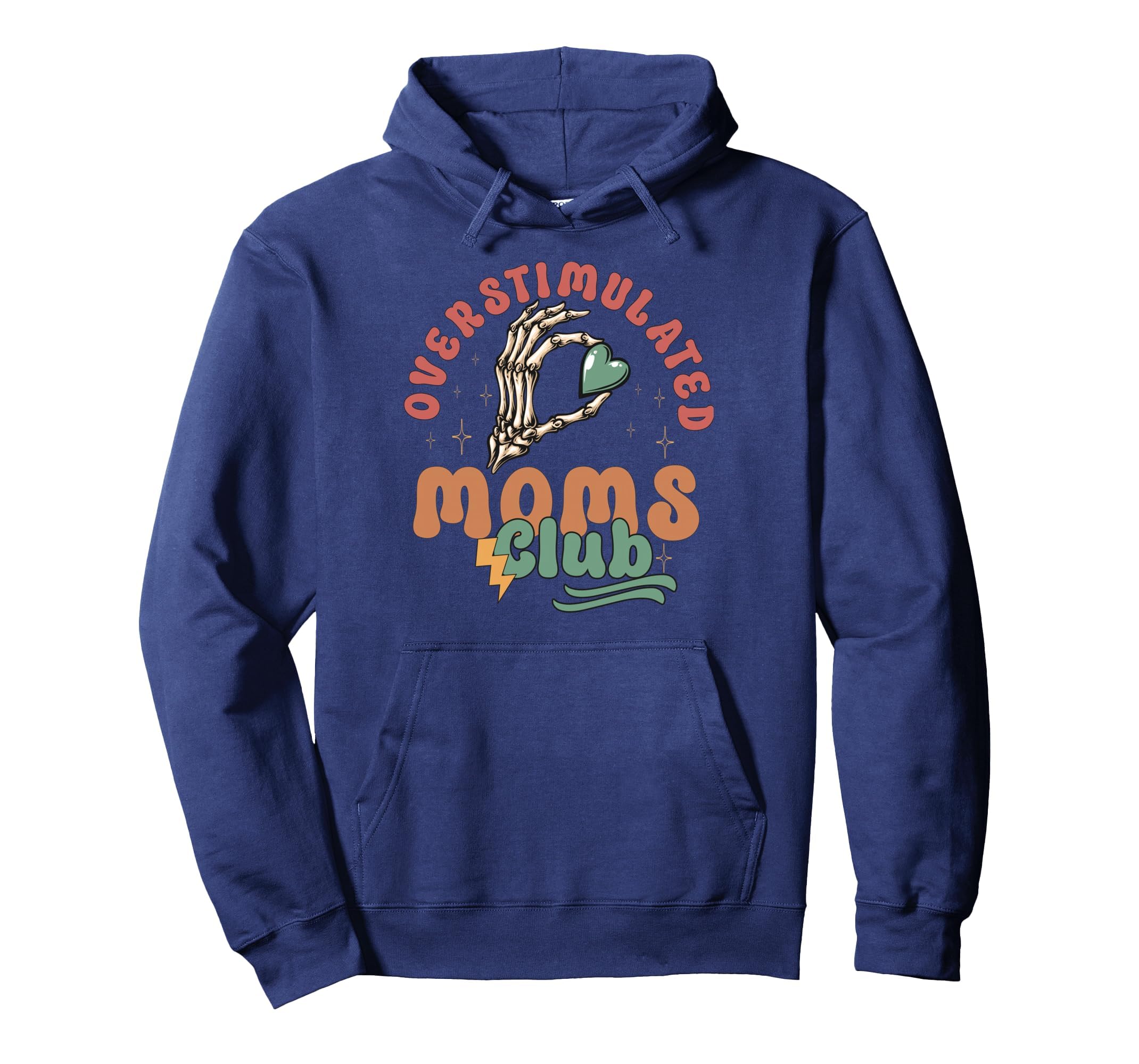 Overstimulated Moms Club Hoodie - Graphic Print Unisex - T-Shirt, Sweatshirt, Hoodie
