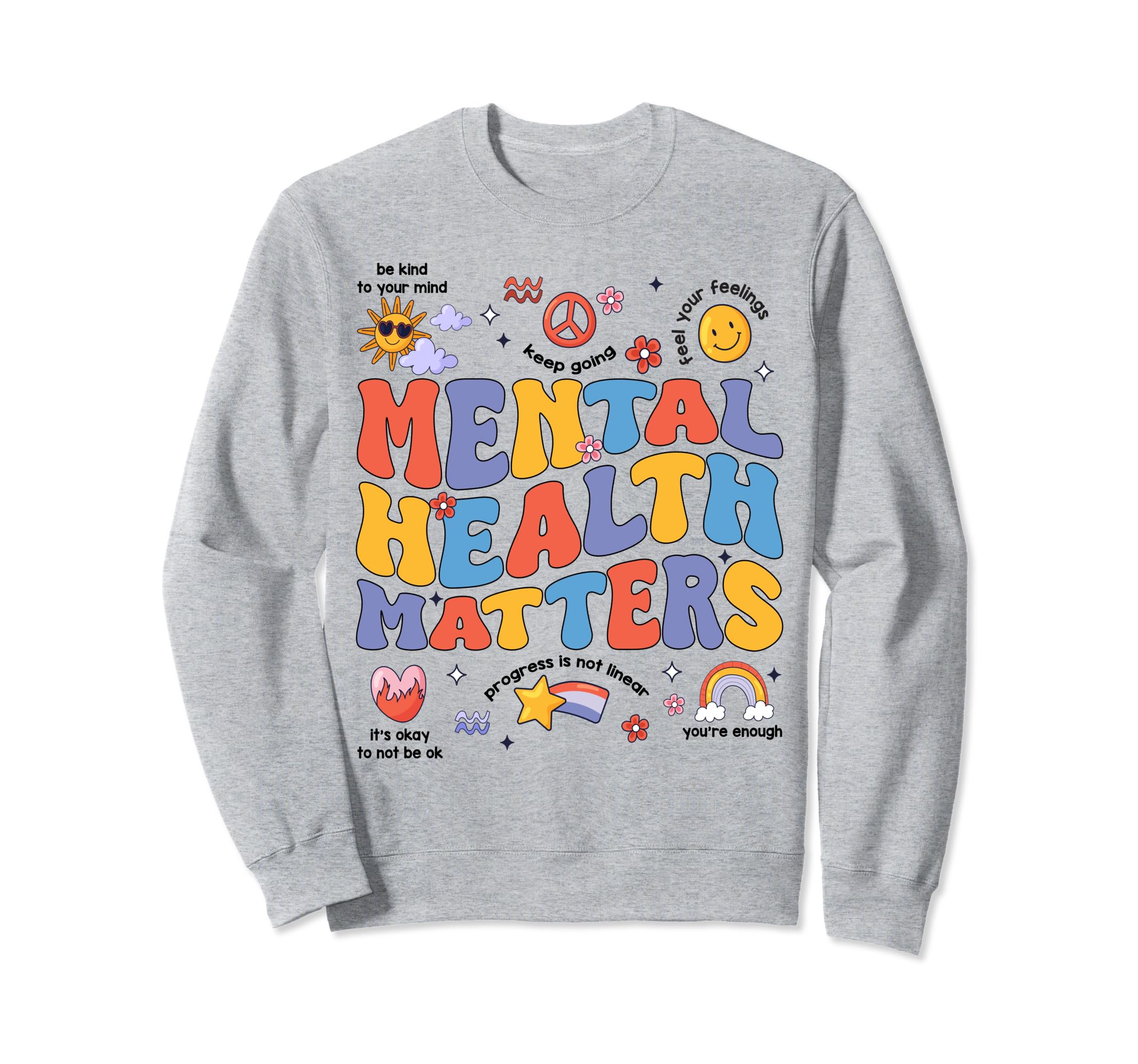 Mental Health Matters Mental Sweatshirt - Custom Art Print for Adults - T-Shirt, Sweatshirt, Hoodie